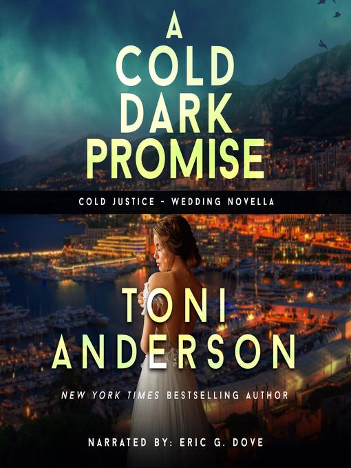 Title details for A Cold Dark Promise by Toni Anderson - Available